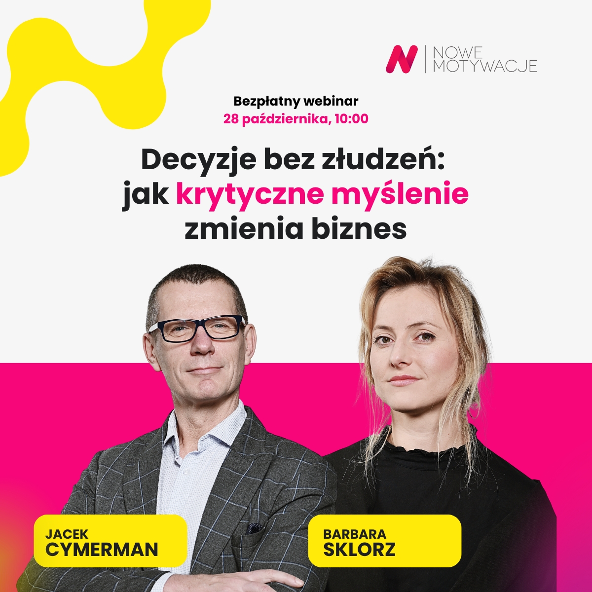 Bezpłatny webinar dla liderów, menedżerów i osób podejmujących kluczowe decyzje.